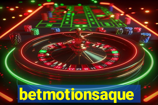betmotionsaque