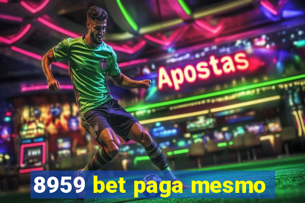 8959 bet paga mesmo