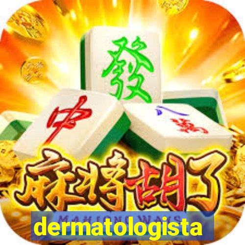 dermatologista quanto ganha