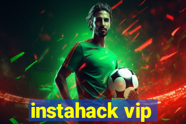 instahack vip