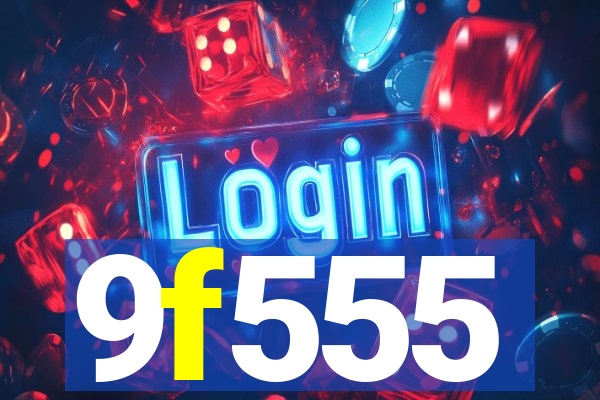 9f555