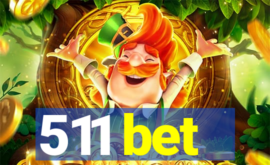 511 bet