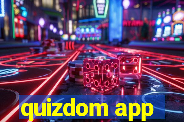 quizdom app