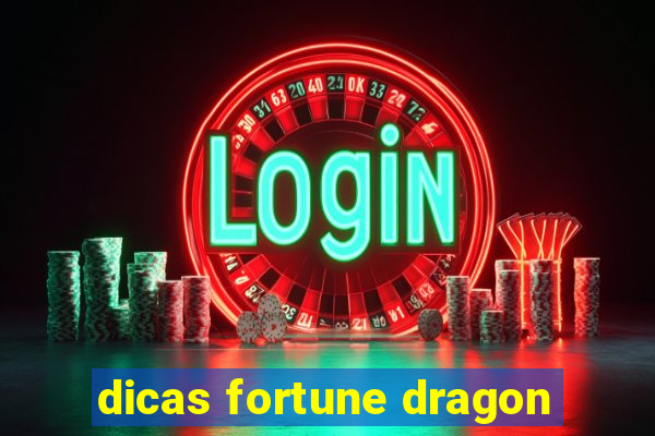 dicas fortune dragon