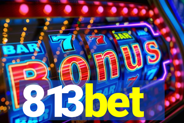 813bet