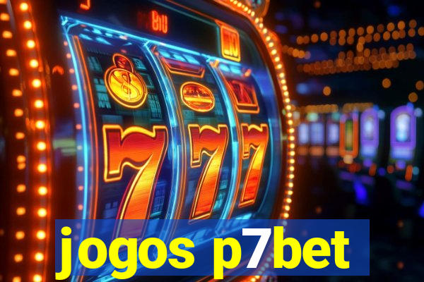 jogos p7bet
