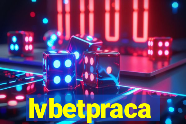 lvbetpraca