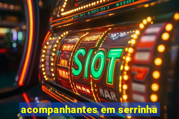 acompanhantes em serrinha