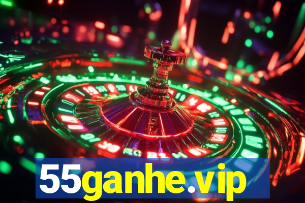 55ganhe.vip