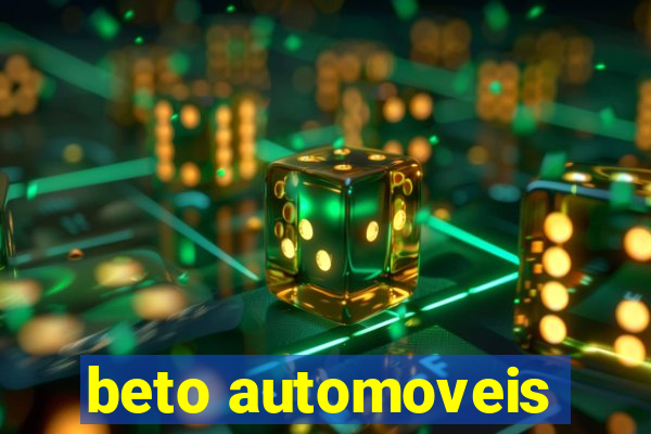 beto automoveis