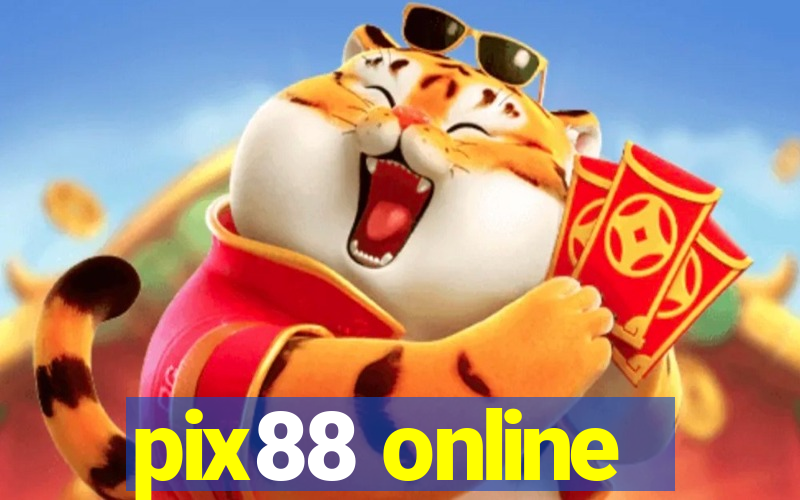 pix88 online