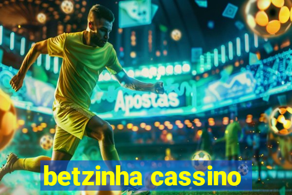 betzinha cassino