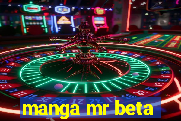 manga mr beta