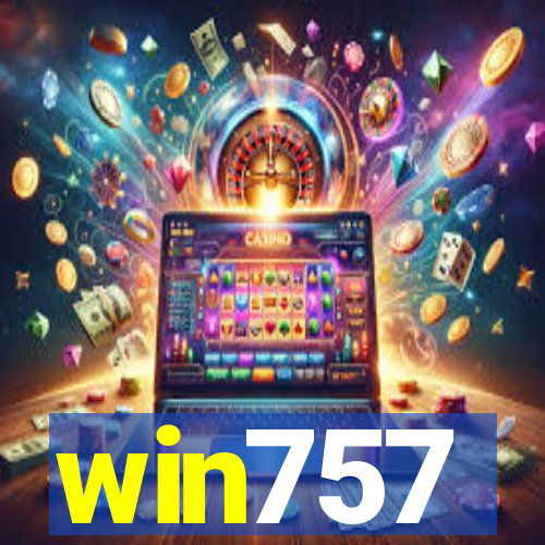 win757
