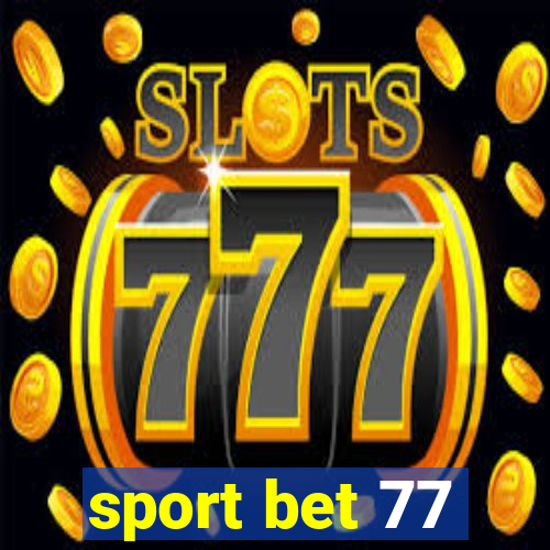 sport bet 77