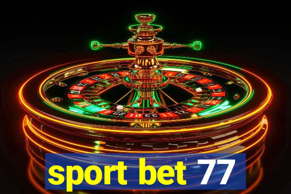 sport bet 77