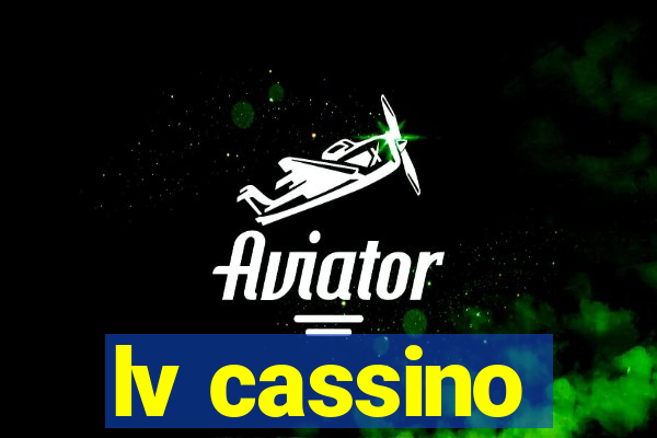 lv cassino