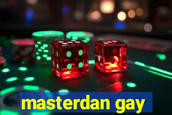 masterdan gay