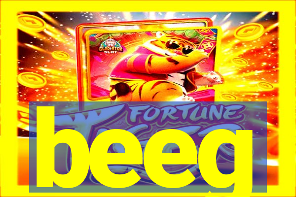 beeg