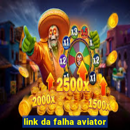 link da falha aviator