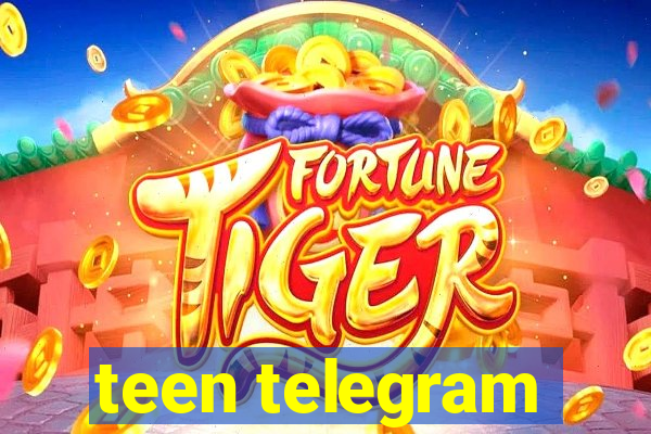 teen telegram