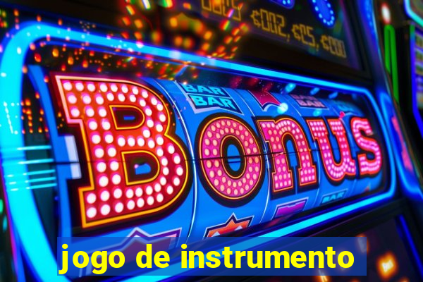 jogo de instrumento