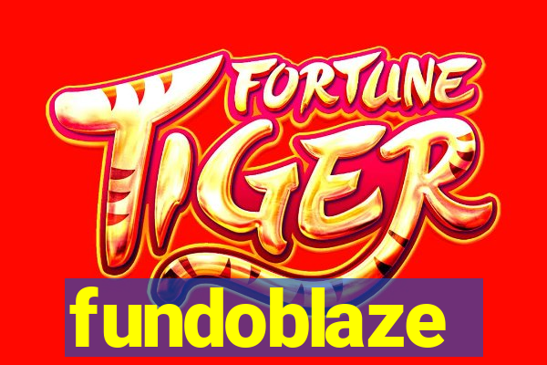 fundoblaze