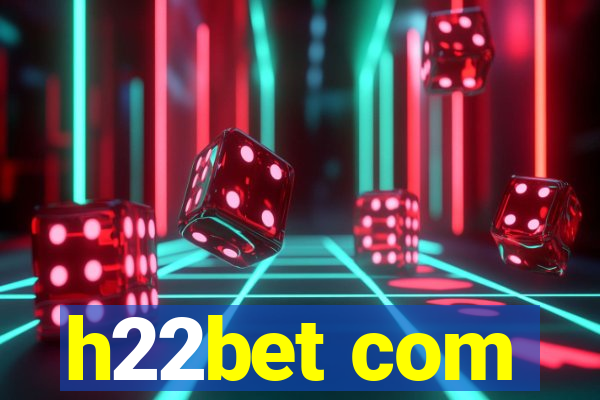h22bet com