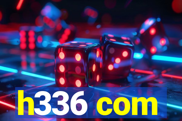 h336 com