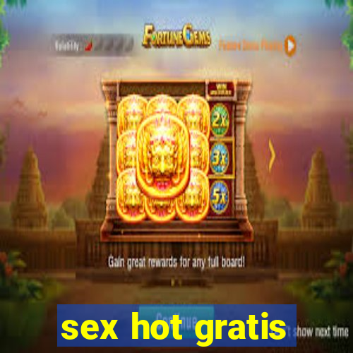 sex hot gratis