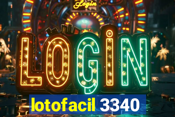lotofacil 3340