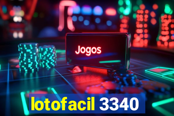 lotofacil 3340