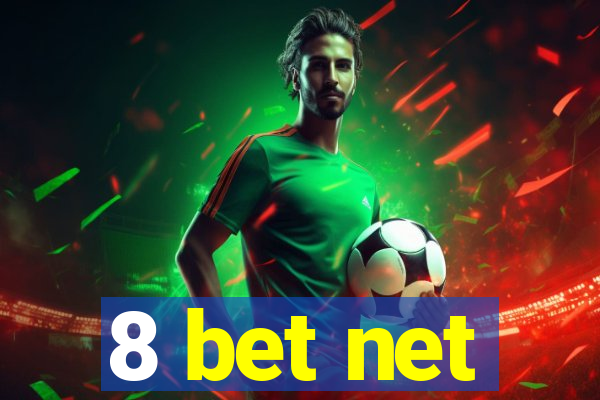 8 bet net