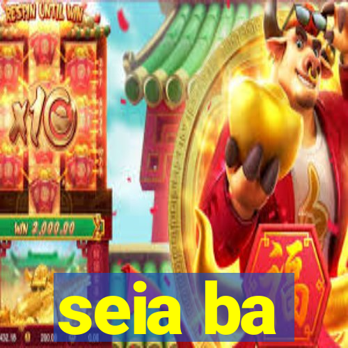 seia ba