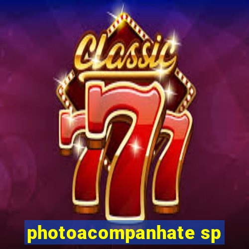 photoacompanhate sp