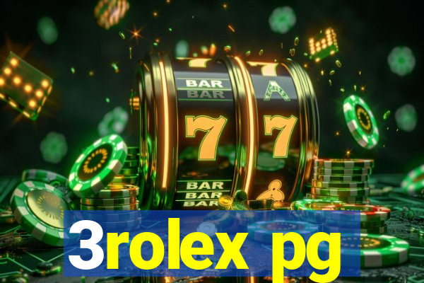 3rolex pg