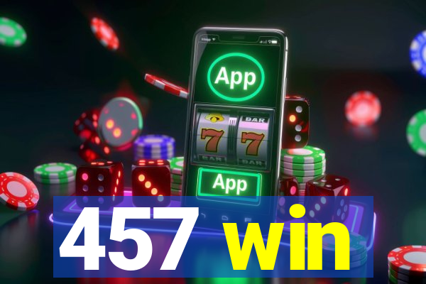 457 win