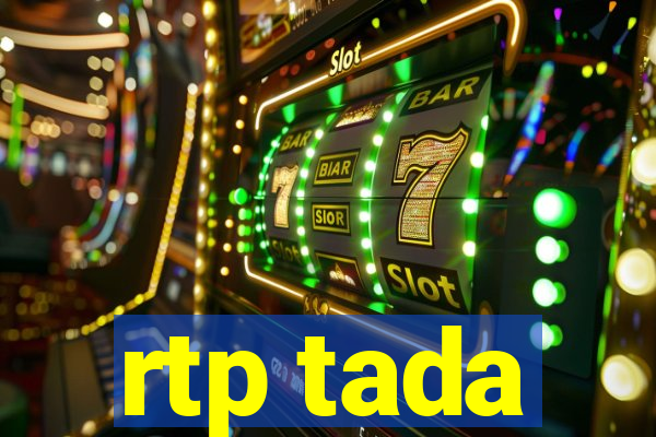 rtp tada