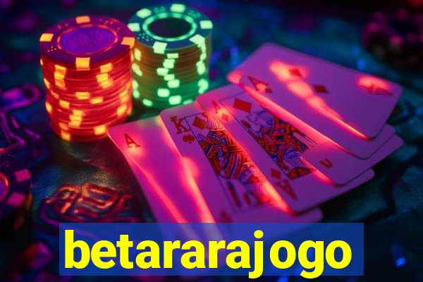 betararajogo