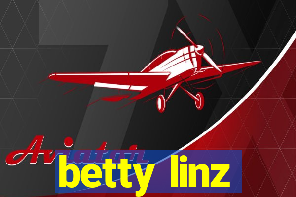 betty linz