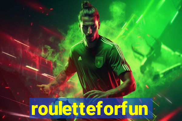 rouletteforfun
