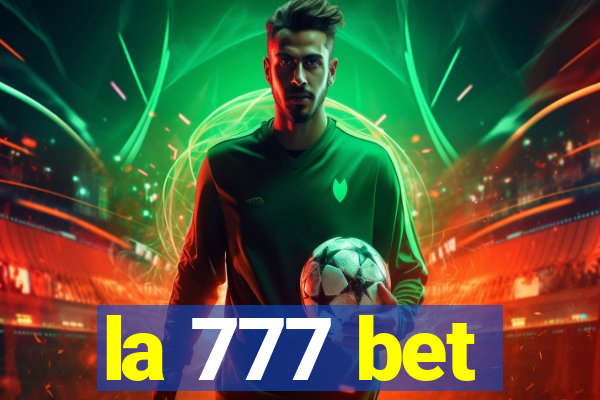la 777 bet