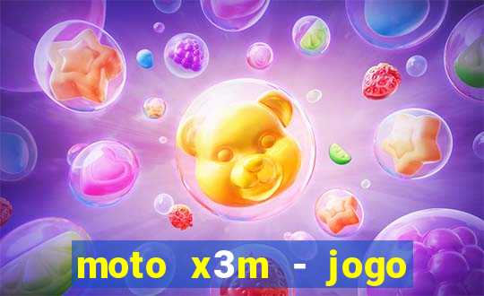 moto x3m - jogo de moto