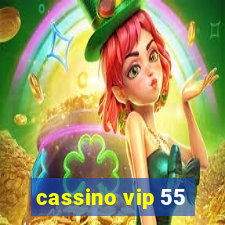 cassino vip 55
