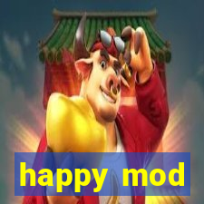 happy mod