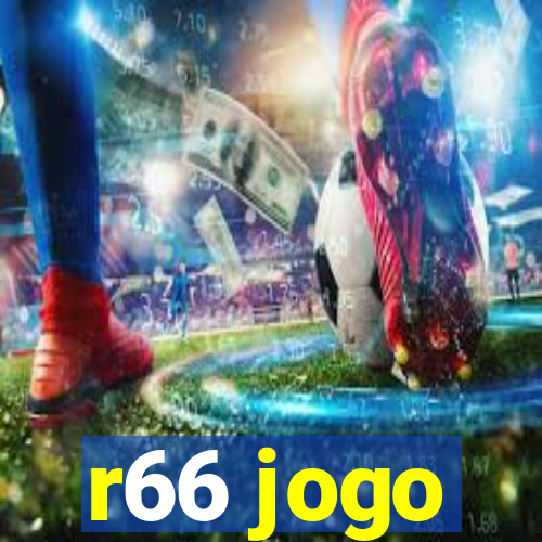 r66 jogo