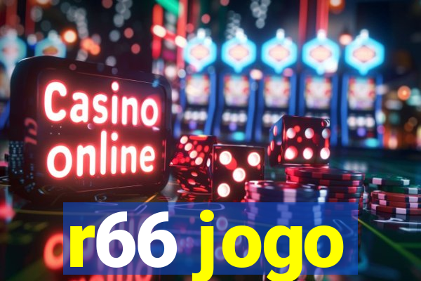 r66 jogo