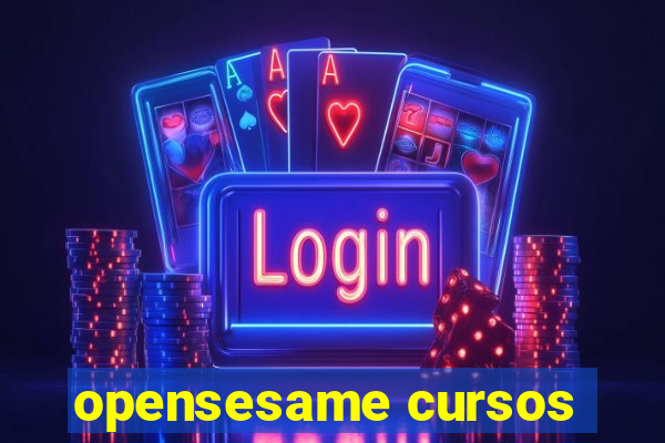 opensesame cursos