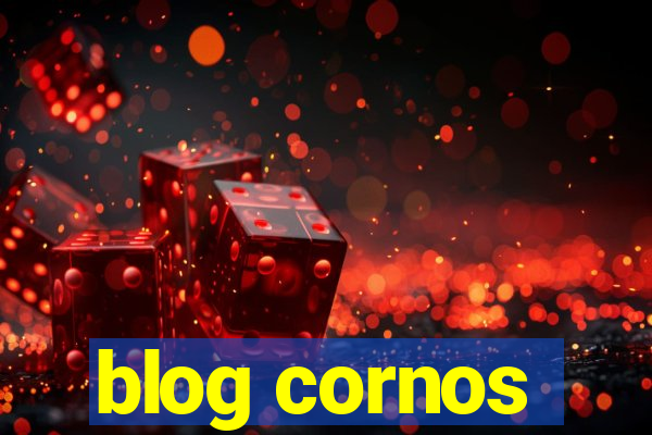 blog cornos