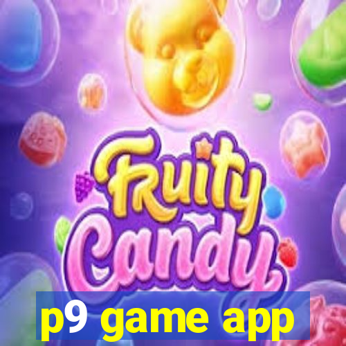 p9 game app